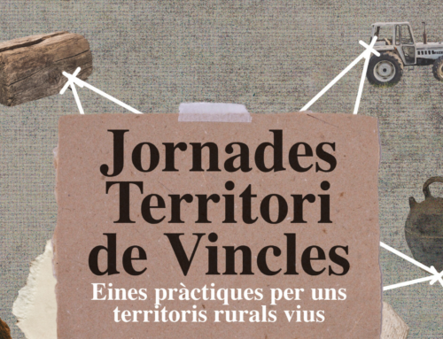 Arriben les Jornades Territori de Vincles: eines pràctiques per uns territoris rurals vius